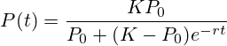 P(t)=\frac{KP_0}{P_0+(K-P_0)e^{-rt}}