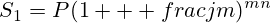 S_1=P(1   frac{j}{m})^{mn}